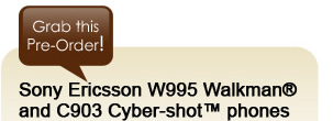Coming Soon: Sony Ericsson W995 Walkman&reg; and C903 Cyber-shot&trade; phones