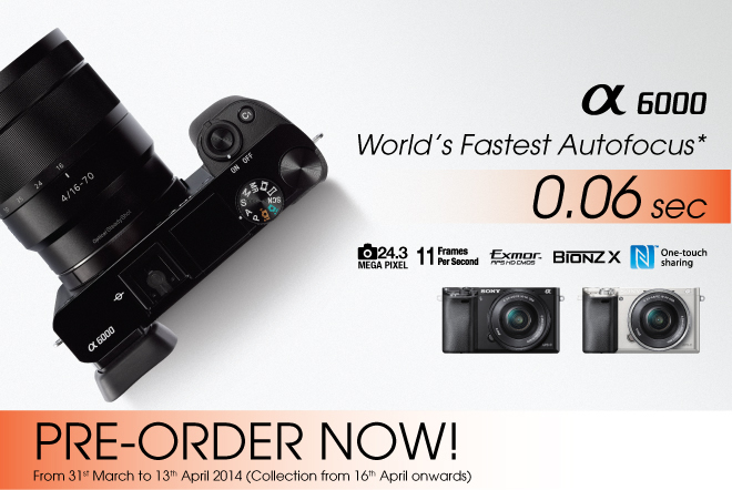 Pre-order now! ILCE-6000