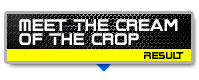 MEET THE CREAM OF THE CROP RESULT