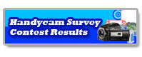 Handycam&reg; Survey Contest Results
