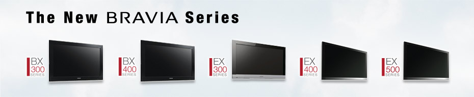 The 2010 BRAVIA Family