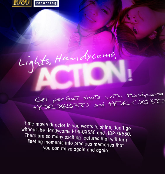 Lights, Handycam&reg;, ACTION!