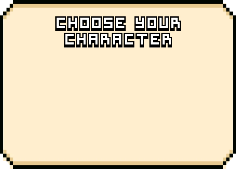 Choose your character